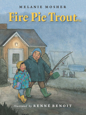 cover image of Fire Pie Trout